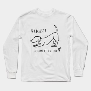 Namastay At Home Long Sleeve T-Shirt